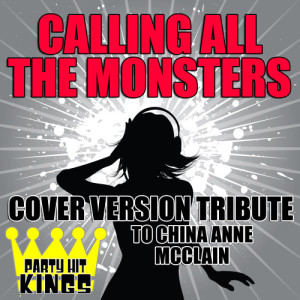 ดาวน์โหลดและฟังเพลง Calling All The Monsters พร้อมเนื้อเพลงจาก Party Hit Kings