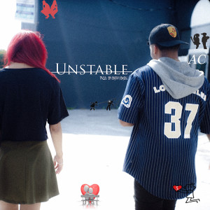 ดาวน์โหลดและฟังเพลง Unstable (Explicit) พร้อมเนื้อเพลงจาก A.C