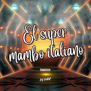 DJ Dave的專輯El super mambo italiano (Radio Edit)