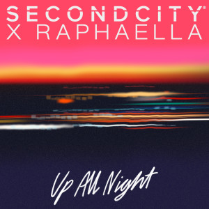 收聽SecondCity的Up All Night歌詞歌曲