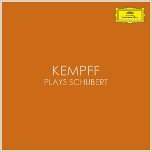 Franz Seraphicus Peter Schubert的專輯Kempff plays Schubert