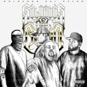 收聽Soldados Del Reyno的Borrachos (Explicit)歌詞歌曲