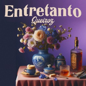 Queiroz的專輯Entretanto