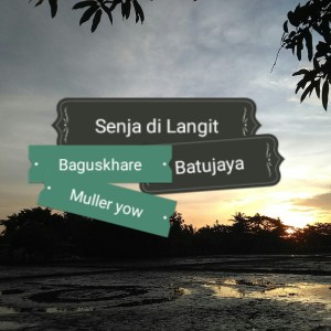 ดาวน์โหลดและฟังเพลง Senja Di Langit Batujaya (Remix) พร้อมเนื้อเพลงจาก Baguskhare