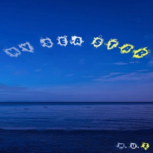 Listen to My Sea Star (Feat. 한찬양 (HAN CHAN YANG)) song with lyrics from M.U.Z