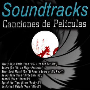 Soundtracks - Canciones de Películas