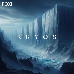 Foxi的专辑Kryos