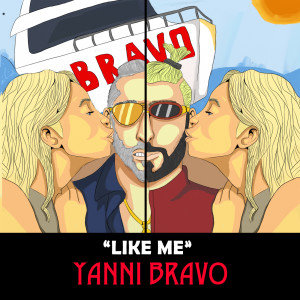Dengarkan lagu Like Me nyanyian Yanni Bravo dengan lirik