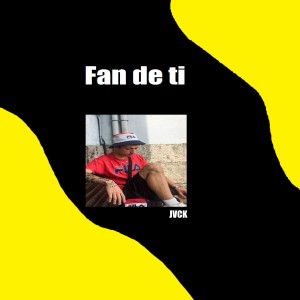 Listen to Fan De Ti song with lyrics from JVCK