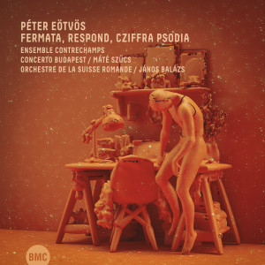 Peter Eotvos的專輯Fermata, Respond, Cziffra Psodia