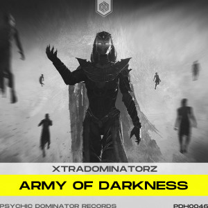XtraDominatorz的专辑Army Of Darkness