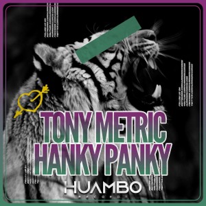 Tony Metric的專輯Hanky Panky (Fun Mix)
