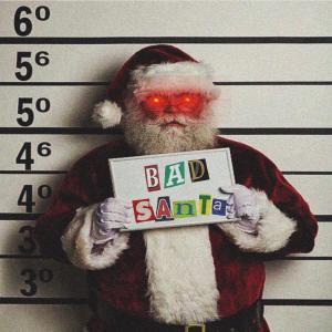 Bad santa (feat. Catyou & Shortboy) (Explicit) dari BXMBER
