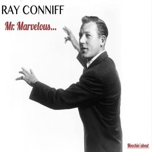 ดาวน์โหลดและฟังเพลง I Only Have Eyes for You พร้อมเนื้อเพลงจาก Ray Conniff