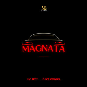 Dengarkan lagu MAGNATA (Explicit) nyanyian DJ CR Original dengan lirik