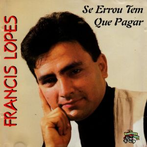 Listen to Dez Anos Depois song with lyrics from Francis Lopes