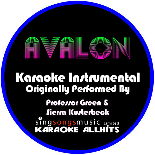 Avalon (Originally Performed By Professor Green & Sierra Kusterbeck) [Instrumental Version] (Explicit) (Instrumental Version)