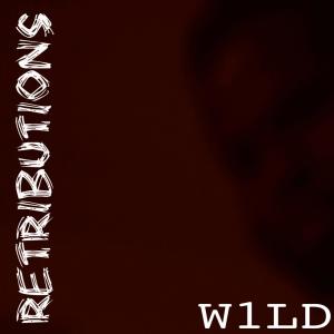Album Retributions-EP oleh W1LD