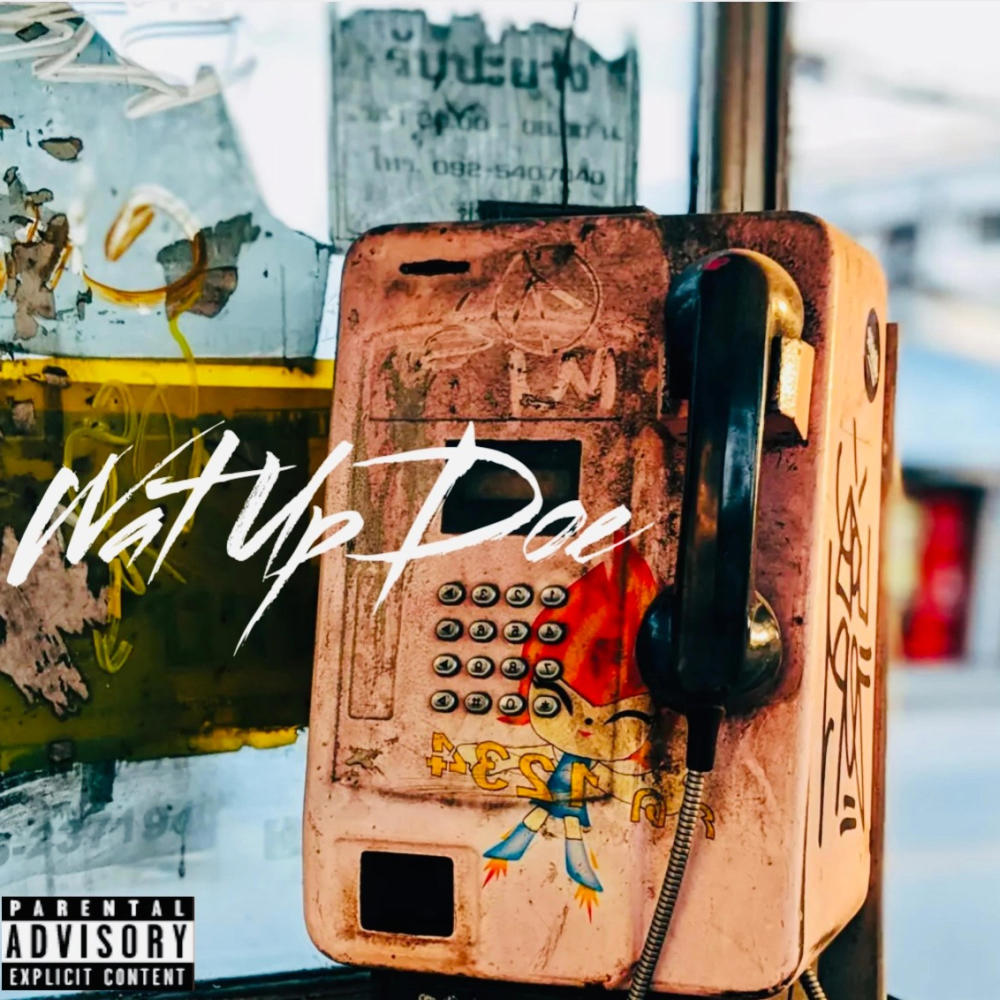 WatUpDoe (Explicit)