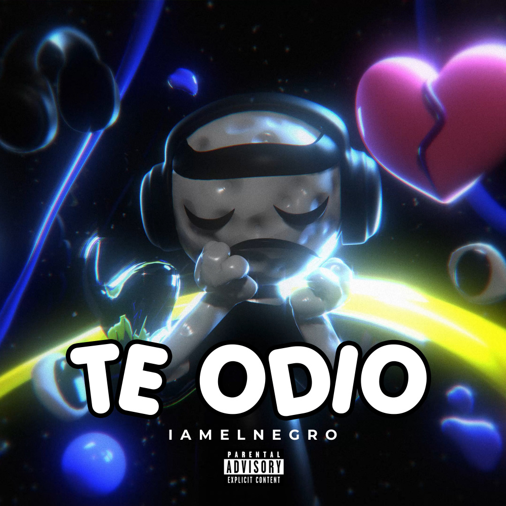 Te Odio (Explicit)