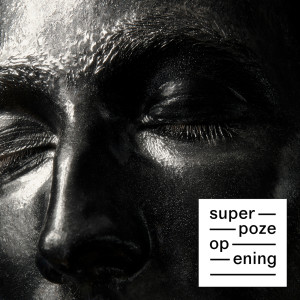 ดาวน์โหลดและฟังเพลง Opening พร้อมเนื้อเพลงจาก Superpoze