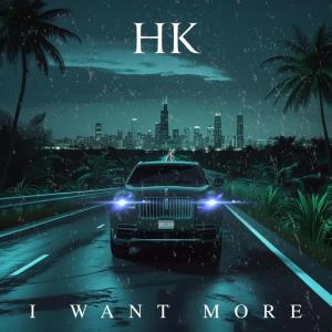Album I Want More from HK