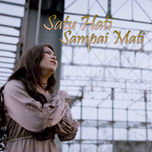 Listen to Satu Hati Sampai Mati song with lyrics from Elsa Pitaloka