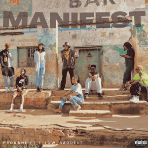 Album Manifest (Explicit) from Proxane