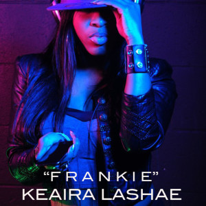 Album Frankie (Explicit) from Keaira LaShae