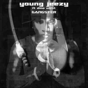 ดาวน์โหลดและฟังเพลง Gangsta (Explicit) พร้อมเนื้อเพลงจาก Young Jeezy