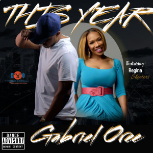 收听Gabriel Oree的This Year歌词歌曲