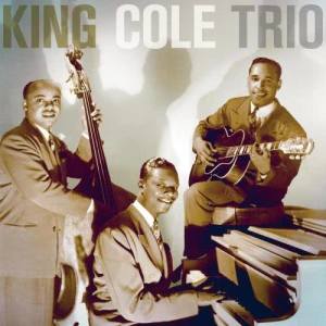 收聽Nat King Cole Trio的What Have You Got In Those Eyes (Remastered 1993)歌詞歌曲