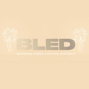 MOSKO的專輯BLED (Explicit)