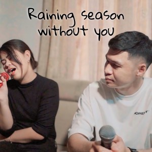 K9P的专辑ລະດູຝົນທີ່ບໍ່ມີເຈົ້າ