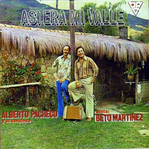 Alberto Pacheco的专辑Así era mi valle