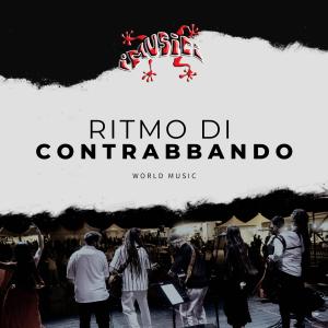 Musical Ensemble的專輯Ritmo di contrabbando
