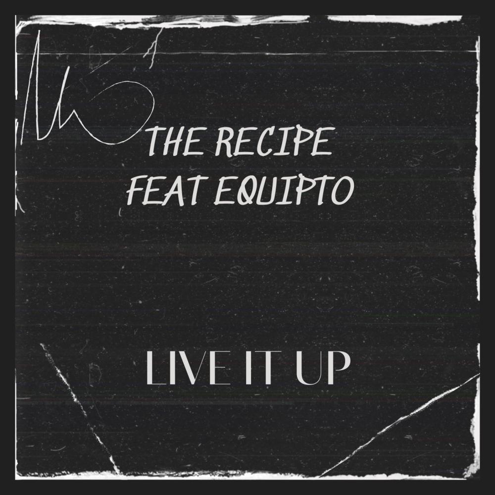 Live it up (feat. Equipto) (Explicit)