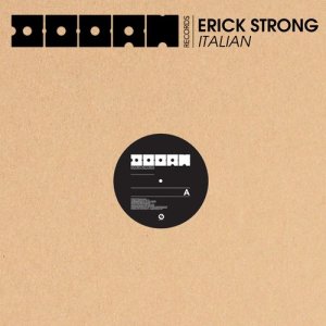 ดาวน์โหลดและฟังเพลง Italian พร้อมเนื้อเพลงจาก Erick Strong