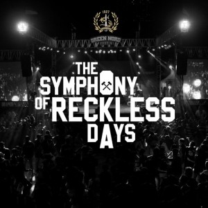 Album THE SYMPHONY OF RECKLESS DAYS from 