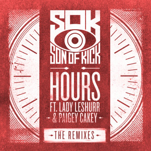 收聽Son of Kick的Hours (Spl Remix) (SPL Remix)歌詞歌曲