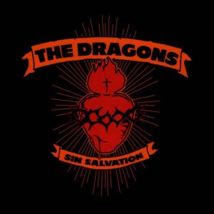The Dragons的專輯Sin Salvation