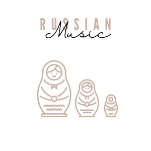 Various Artists的專輯Russian Music
