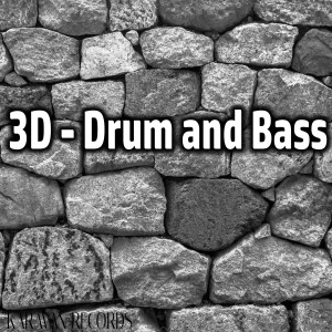 อัลบัม Drum and Bass ศิลปิน 3D