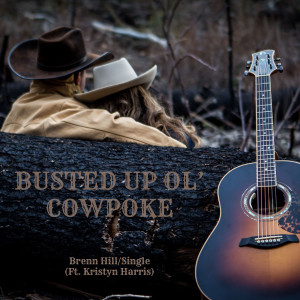 อัลบัม Busted Up Ol' Cowpoke ศิลปิน Brenn Hill