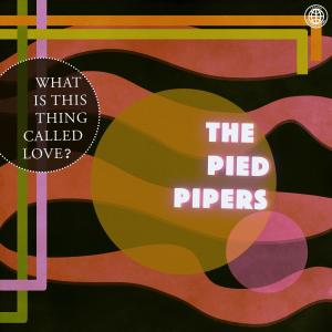 ดาวน์โหลดและฟังเพลง My ! My ! พร้อมเนื้อเพลงจาก The Pied Pipers