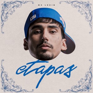 Album Etapas (Explicit) from Mc Lozin
