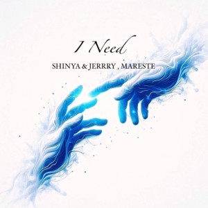 Jerrry的专辑I Need