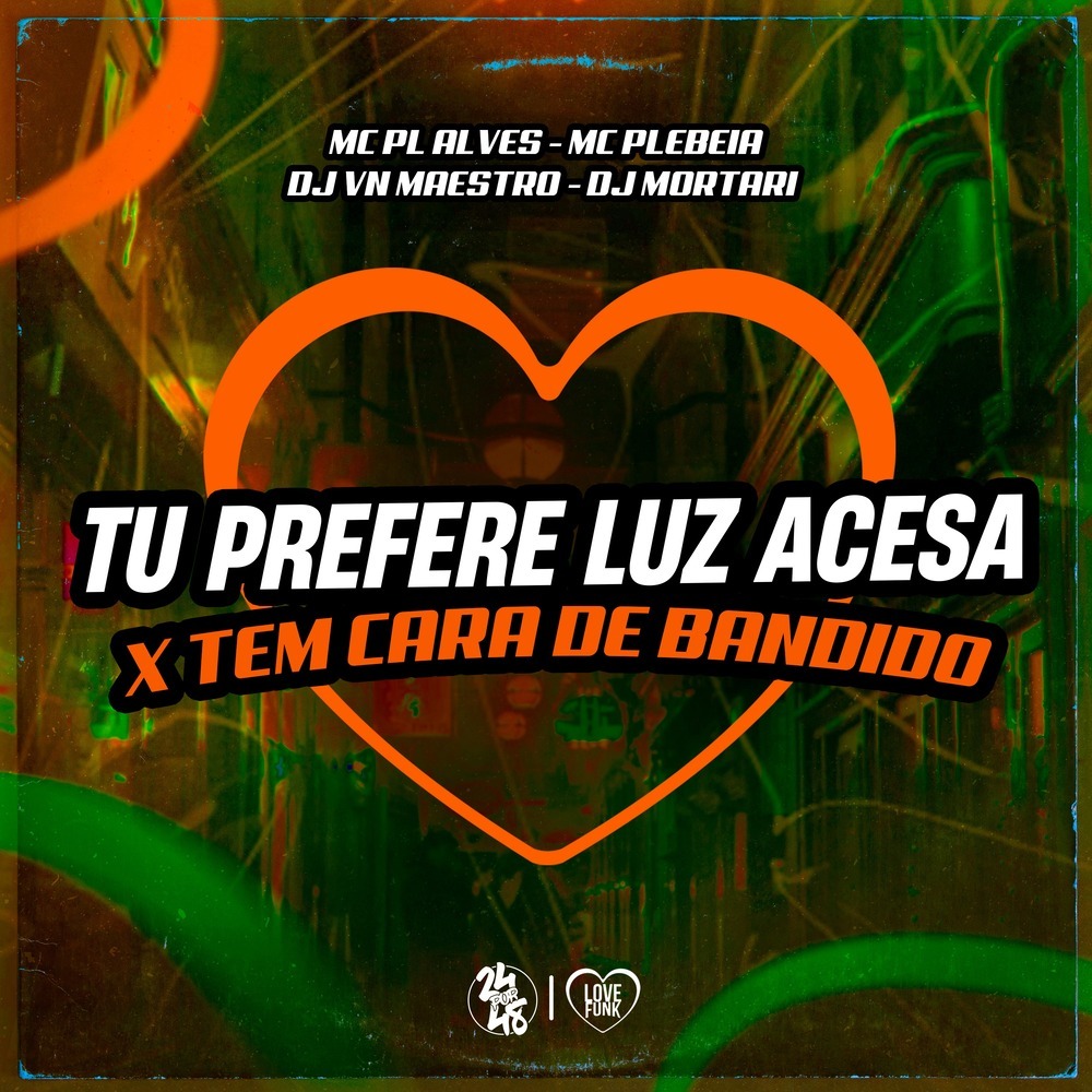 Tu Prefere Luz Acessa X Tem Cara de Bandido (Explicit)