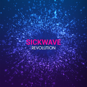 Sickwave的專輯Revolution