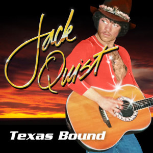 อัลบัม Texas Bound ศิลปิน Jack Quist